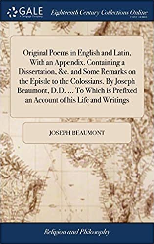 okumak Original Poems in English and Latin, With an Appendix. Containing a Dissertation, &amp;c. and Some Remarks on the Epistle to the Colossians. By Joseph ... Prefixed an Account of his Life and Writings