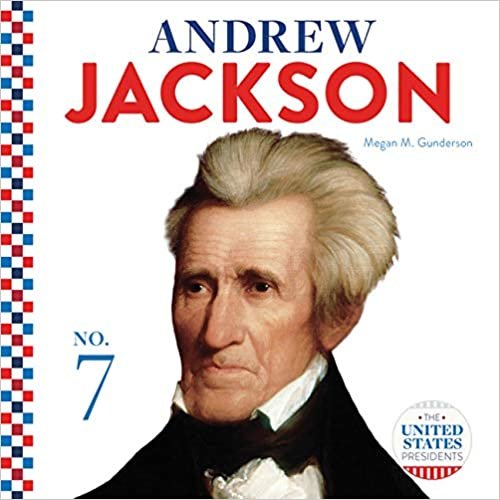 okumak Andrew Jackson (United States Presidents)