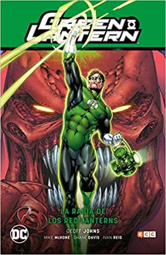 okumak Green Lantern vol. 6: La rabia de los Red lantern (GL Saga - La noche más oscura Parte 2)