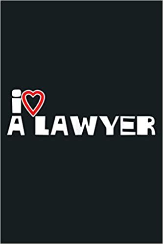 okumak I Love A Lawyer: Notebook Planner - 6x9 inch Daily Planner Journal, To Do List Notebook, Daily Organizer, 114 Pages