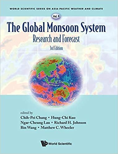 okumak The Global Monsoon System: Research and Forecast (Third Edition) (World Scientific Series on Asia-Pacific Weather and Climate)