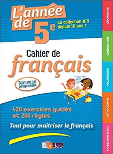 okumak L&#39;Année de 5e Cahier de français (Cahiers de grammaire)