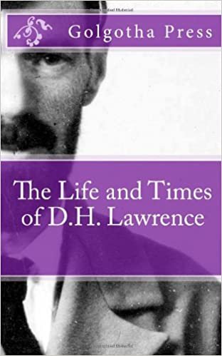 okumak The Life and Times of D.H. Lawrence
