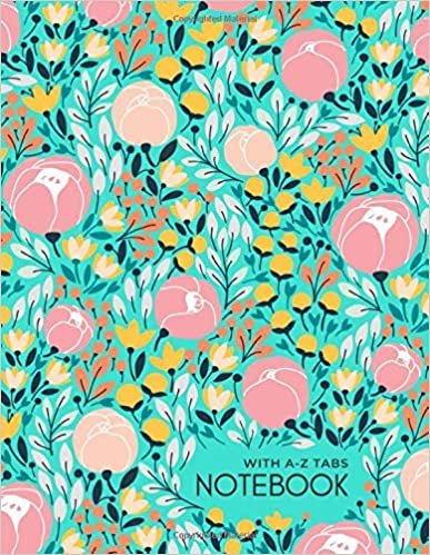 okumak Notebook with A-Z Tabs: 8.5 x 11 Lined-Journal Organizer Large with Alphabetical Sections Printed | Pretty Flower Garden Design Turquoise