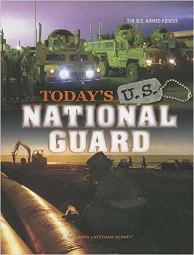 okumak Todays U.S. National Guard (U.S. Armed Forces)