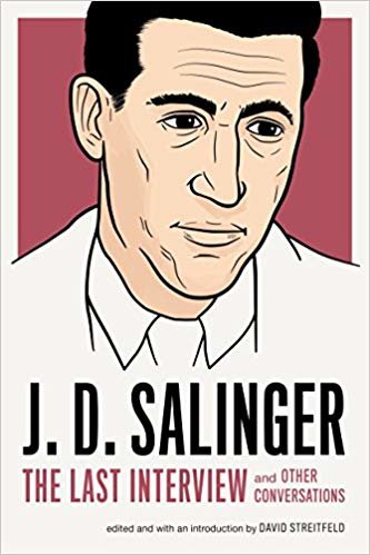 okumak J.d. Salinger: The Last Interview