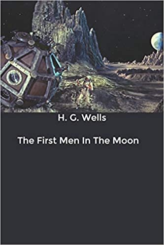 okumak The First Men In The Moon