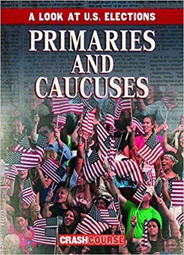 okumak Primaries and Caucuses (Look at U.s. Elections)