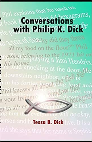 okumak Conversations with Philip K. Dick