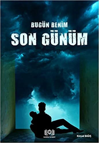 okumak Bugün Benim Son Günüm