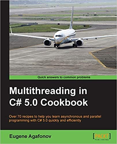 Multithreading in C# 5.0 Cookbook (English Edition)