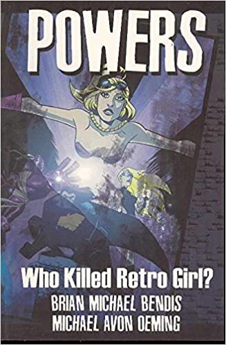okumak Powers Volume 1: Who Killed Retro Girl?: Who Killed Retro Girl? v. 1