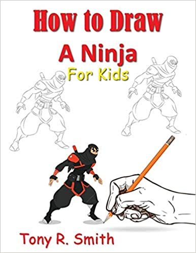 okumak How to Draw A Ninja for Kids: Step by Step Guide