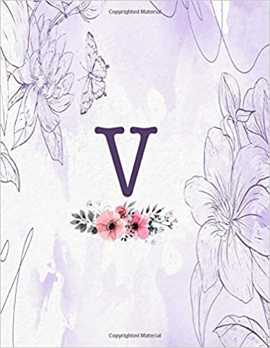 okumak V: Monogram Initial V Notebook for Girls s and Women, Violet Floral Monogrammed Blank Lined Composition Note Book, Writing Pad, Journal or Diary, Gift Idea (8.5 in x 11 in) 110 pages