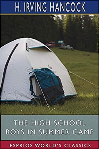 okumak The High School Boys in Summer Camp (Esprios Classics)