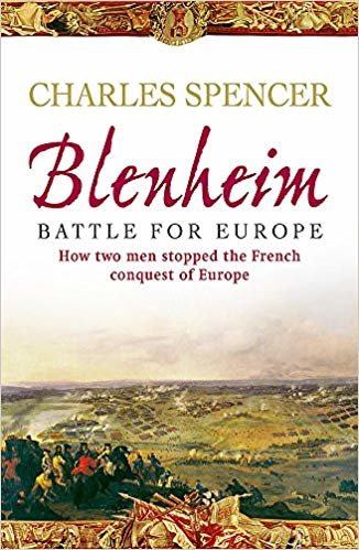 okumak Blenheim: Battle for Europe , How two men stopped the French conquest of Europe
