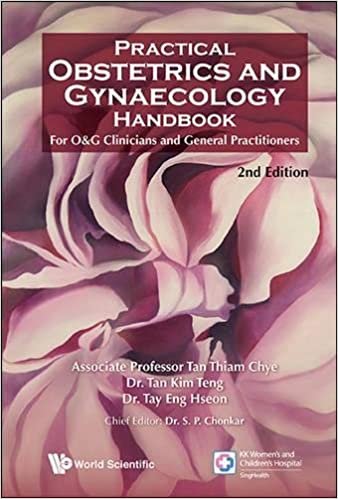okumak Practical Obstetrics And Gynaecology Handbook For O&amp;G Clinicians And General Practitioners (2nd Edition)