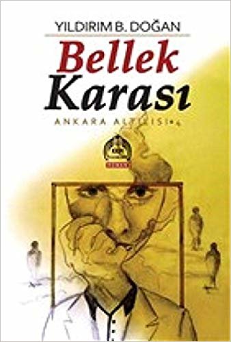 okumak Bellek Karası: Ankara Altılısı 4