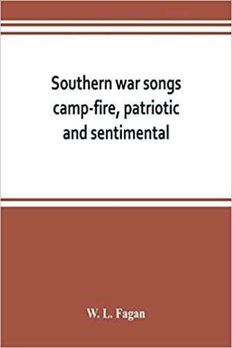 okumak Southern war songs: camp-fire, patriotic and sentimental