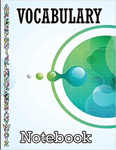 okumak Vocabulary Notebook: A-Z Alphabetical Tabs Printed, Vocabulary Journal, Alphabetic Vocabulary Notebook, 100 Pages