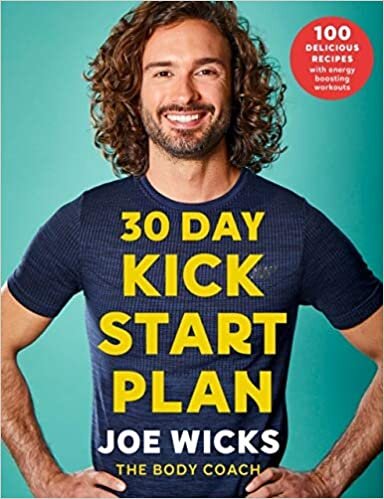 okumak 30 Day Kick Start Plan: 100 Delicious Recipes with Energy Boosting Workouts