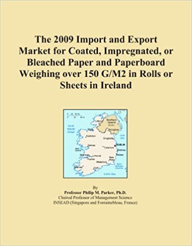 okumak The 2009 Import and Export Market for Coated, Impregnated, or Bleached Paper and Paperboard Weighing over 150 G/M2 in Rolls or Sheets in Ireland