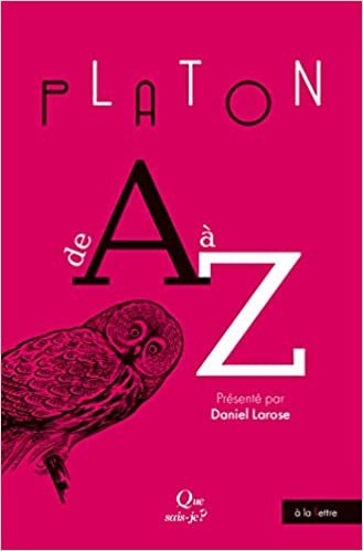 okumak Platon de A à Z (À la lettre)