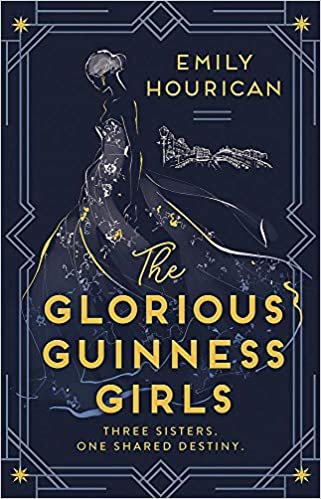 okumak The Glorious Guinness Girls