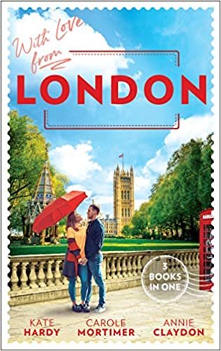 okumak With Love From London: Falling for the Secret Millionaire / At the Ruthless Billionaire&#39;s Command / Doctor on Her Doorstep