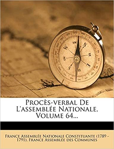 okumak Procès-verbal De L&#39;assemblée Nationale, Volume 64...