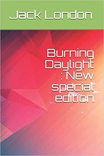 okumak Burning Daylight: New special edition