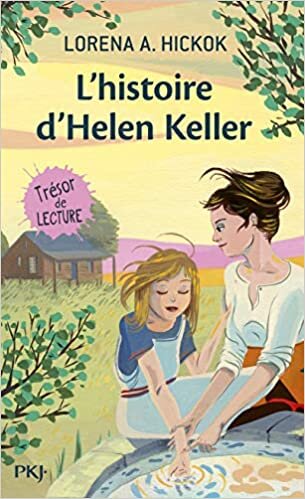 okumak L&#39;histoire d&#39;Helen Keller (Pocket Jeunesse)