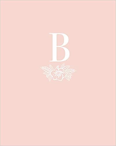 okumak B: 110 Dot-Grid Pages | Light Pink Monogram Journal and Notebook with a Simple Vintage Floral Design | Personalized Initial Letter Journal | Monogramed Composition Notebook