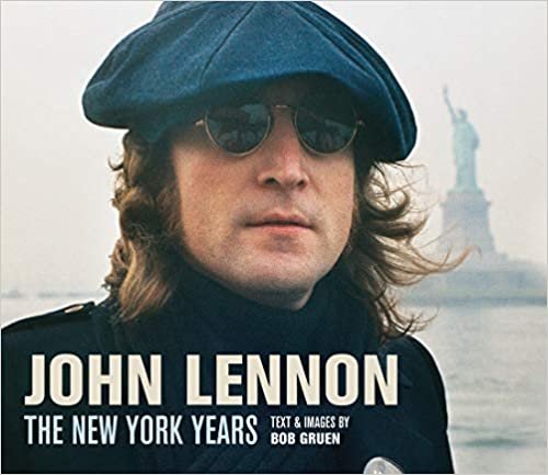 okumak John Lennon: The New York Years