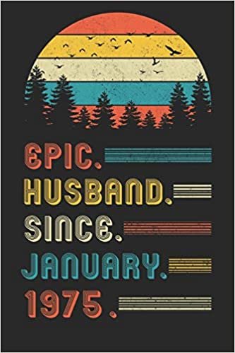 Epic Husband Since January 1975: Composition Notebook 45th Wedding Anniversary Gift for Him.