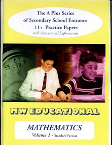 okumak Mathematics-volume One (Standard Format) : The a Plus Series of Secondary School Entrance 11+ Practice Papers with Answers v. 1