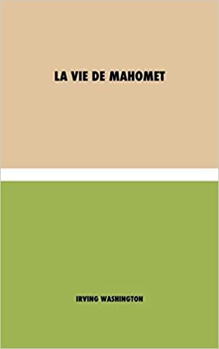 okumak La Vie de Mahomet