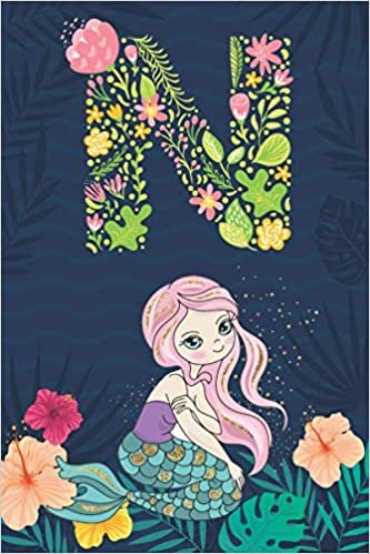 okumak N: Initial Monogram Notebook Letter N for mermaid lovers, Work, School, Writing Pad, Journal or Diary, Monogrammed Gifts for any Occasion, (Lined Notebook 6x9, 120 Pages )