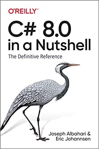 okumak C# 8.0 in a Nutshell: The Definitive Reference