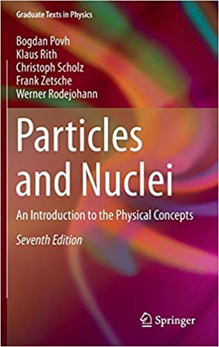 okumak Particles and Nuclei : An Introduction to the Physical Concepts