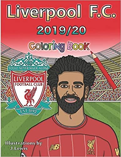 okumak Liverpool F.C. Coloring Book: 2019/2020