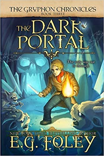 okumak The Dark Portal (The Gryphon Chronicles, Book 3)