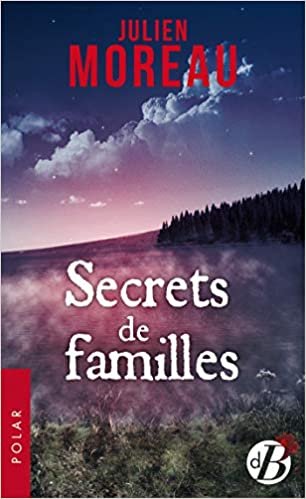 okumak Secrets de familles (POLAR EN POCHE)