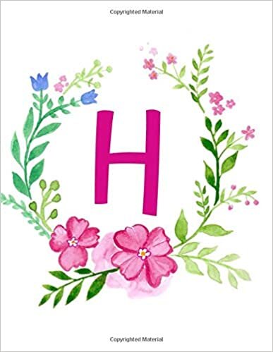 okumak H: Monogram initial H Notebook for Women and Girls-Flower Wreath-120 Pages 8.5 x 11