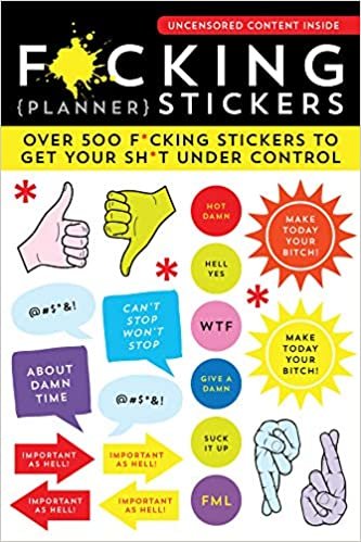 okumak F*cking {Planner} Stickers: Over 500 F*cking Stickers to Get Your Sh*t Under Control