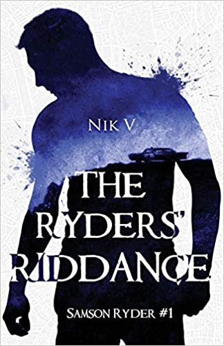 okumak The Ryders&#39; Riddance: Samson Ryder #1