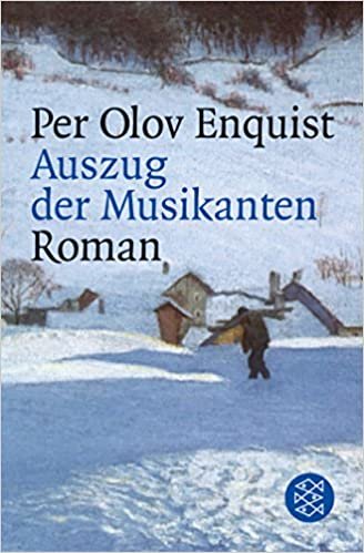 okumak Enquist, P: Auszug der Musikanten