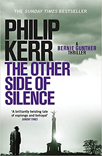 okumak The Other Side of Silence: Bernie Gunther Thriller 11