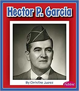 okumak Hector P. Garcia (Great Hispanic and Latino Americans)