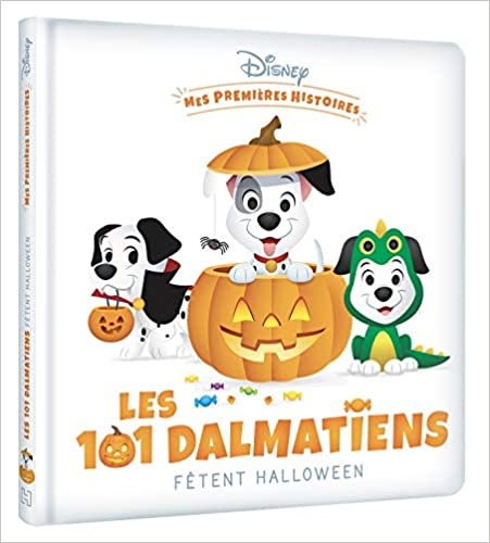 okumak DISNEY - Mes Premières Histoires - Les Dalmatiens fêtent Halloween